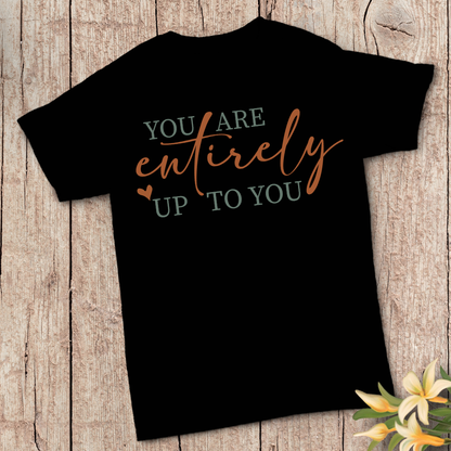 You are Entirely
