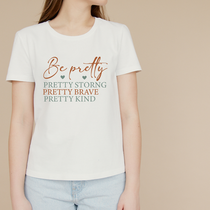Be Pretty